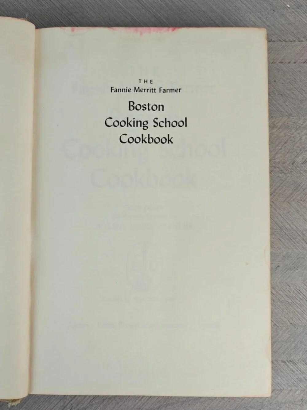 The Fannie Merritt Farmer Boston Cooking School Cookbook HC Tenth Edition 1964